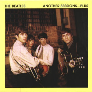 The Beatles – Another Sessions...Plus (CD)