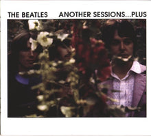 Load image into Gallery viewer, The Beatles – Another Sessions...Plus (CD)
