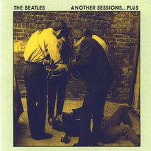 Load image into Gallery viewer, The Beatles – Another Sessions...Plus (CD)

