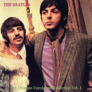The Beatles – The Ultimate Unreleased Collection Vol. 1 (CD)