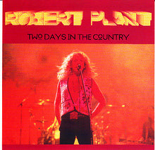 Load image into Gallery viewer, Robert Plant – Two Days In The Country (CD)
