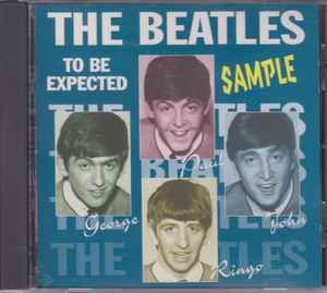 The Beatles - To Be Expected