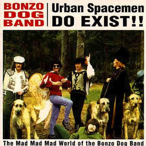 Bonzo Dog Band – Urban Spacemen Do Exist!! (CD)