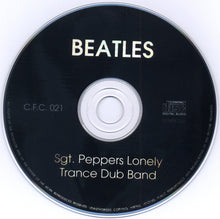 Load image into Gallery viewer, The Beatles – Sgt Pepper's Lonely Hearts Club Band - The Trance Mixes (CD)

