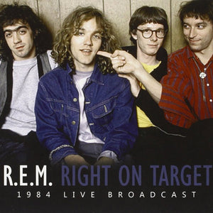 R.E.M. – Right On Target (CD)