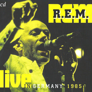 R.E.M. – Live In Germany 1985 (CD)