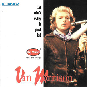 Van Morrison – ...It Ain't Why It Just Is! (CD)