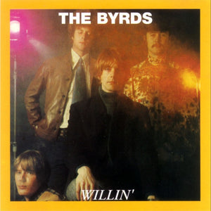 The Byrds – Willin (CD)