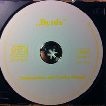 Load image into Gallery viewer, The Byrds – Tambourines And 12-Strings (CD)
