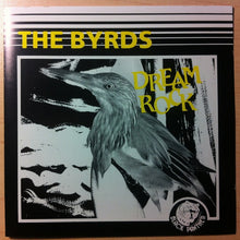 Load image into Gallery viewer, The Byrds – Dream Rock (CD)
