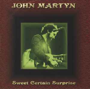 John Martyn – Sweet Certain Surprise (cd)