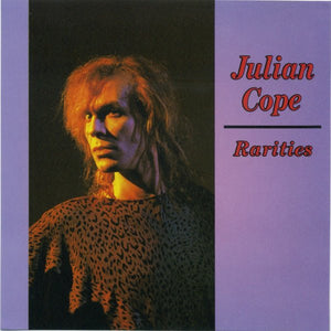 Julian Cope – Rarities (CD)