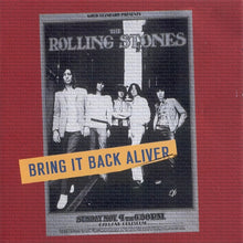 Load image into Gallery viewer, The Rolling Stones – Bring It Back Aliver (CD)
