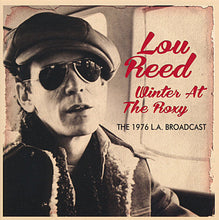 Load image into Gallery viewer, Lou Reed – Winter At The Roxy (CD)
