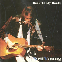 Load image into Gallery viewer, Neil Young – Back To My Roots (CD)
