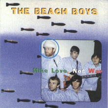 Load image into Gallery viewer, The Beach Boys – Mike Love, Not War (CD)

