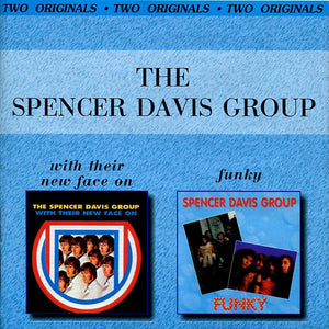 The Spencer Davis Group – With Their New Face On / Funky (CD)