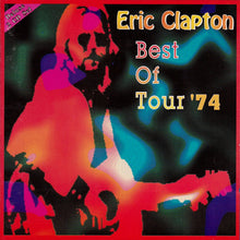 Load image into Gallery viewer, Eric Clapton – Best Of Tour '74 (CD)
