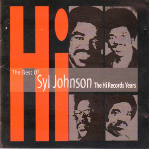 Syl Johnson – The Best Of Syl Johnson The Hi Records Years (CD)