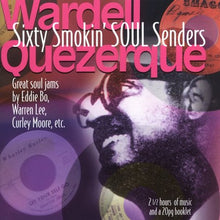Load image into Gallery viewer, Wardell Quezerque – Sixty Smokin' Soul Senders (CD)
