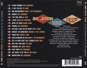 Dr. John – Medical School The Early Sessions Of Mac Dr. John Rebennack (CD)