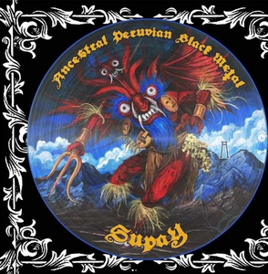 Various Artists - Supay: Ancestral Peruvian Black Metal