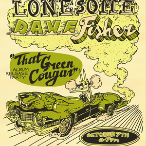Lonesome Dave Fisher In-Store - 2025 (Poster)
