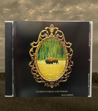Load image into Gallery viewer, Mallories - Stories Fables and Poems (CD)
