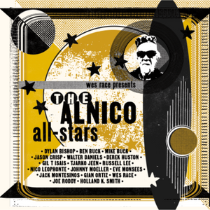 Wes Race Presents... The Alnico All-Stars (CD)