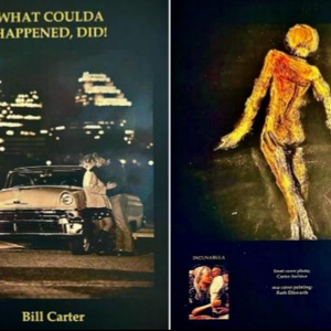 Bill Carter - PAPERBACK - What Coulda Happened, Did! (Book)