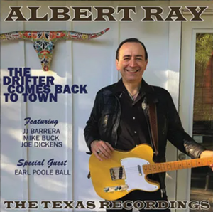 Albert Ray - The Drifter Comes Back To Town (CD)