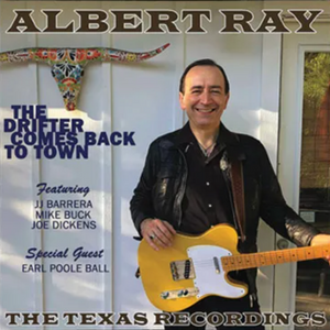 Albert Ray - The Drifter Comes Back To Town (CD)