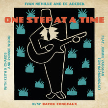 Load image into Gallery viewer, Pre-Order: Ivan Neville &amp; CC Adcock with Keith Richards &amp; Ronnie Wood ft. Jimmie Vaughan - One Step At A Time (7" Vinyl)
