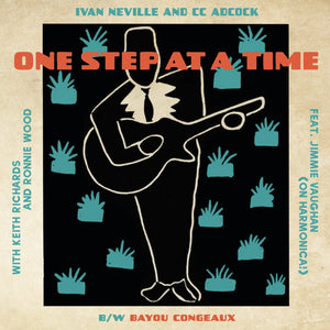 Pre-Order: Ivan Neville & CC Adcock with Keith Richards & Ronnie Wood ft. Jimmie Vaughan - One Step At A Time (7" Vinyl)