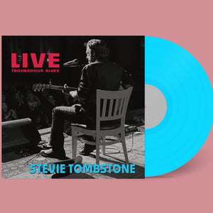 Stevie Tombstone - Live Troubadour Blues (LP, Album)