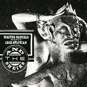 Walter Daniels Meets Jack Oblivian & The Sheiks - The Return of... (7", Vinyl)