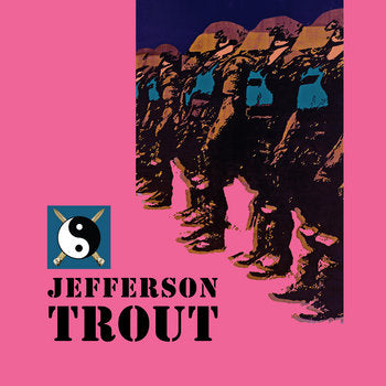 Jefferson Trout - Jefferson Trout