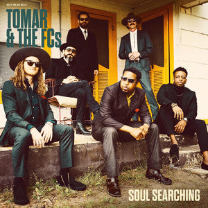 Tomar and the FCs - Soul Searching