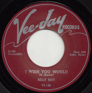 Billy Boy - I Wish You Would / I Was Fooled (45, RE)