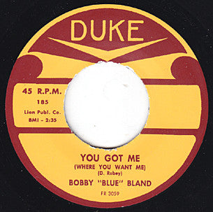 Bobby Blue Bland - Loan A Helping Hand / You Got Me (Where You Want Me)