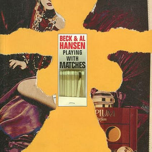 Beck & Al Hansen - Playing With Matches (Book)