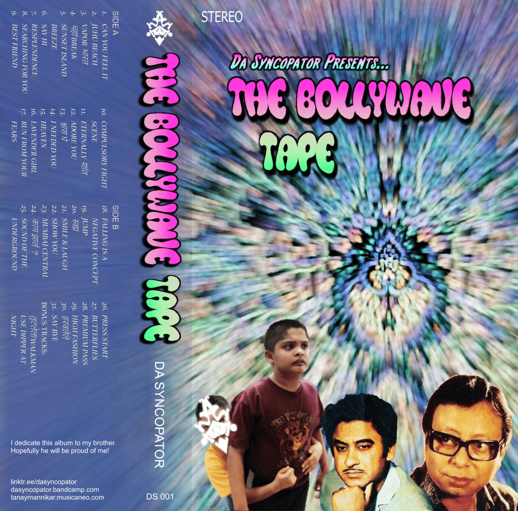 Da Syncopator - The Bollywave Tape (Cassette)