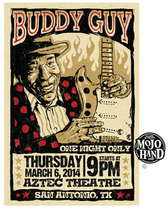 Buddy Guy - Mojohand Poster, Aztec Theatre 2014