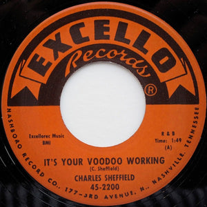 Charles Sheffield - It's Your Voodoo Working / Rock 'N Roll Train (45)