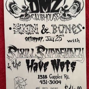 Skin & Bones at DMZ Clubhouse (Poster)