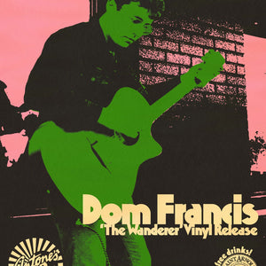 Dom Francis In-Store Poster