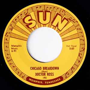 Doctor Ross - Chicago Breakdown / Come Back Baby (RE, 7" 45)