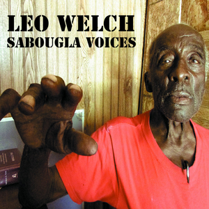 Leo Welch - Sabougla Voices (CDr, Album, Promo)