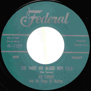 Ike Turner - She Made My Blood Run Cold / Do You Mean It (7" 45)