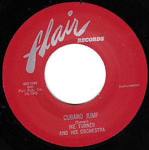Ike Turner - Cubano Jump / Loosely (7", 45, RE)